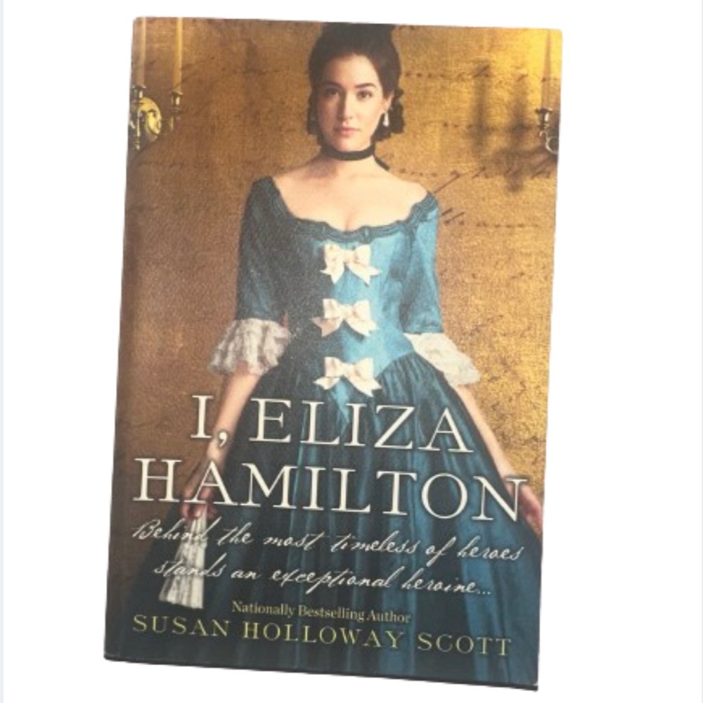 I, ELIZA HAMILTON by Susan Holloway Scott (Paperback)